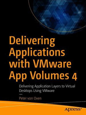 cover image of Delivering Applications with VMware App Volumes 4